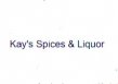 Kay’s Spice & Liquor logo