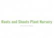 Roots And shoots Plant Nursery logo